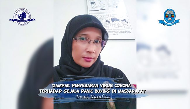 You are currently viewing DAMPAK PENYEBARAN VIRUS CORONA TERHADAP GEJALA PANIC BUYING DI MASYARAKAT – Dewi Nuralita