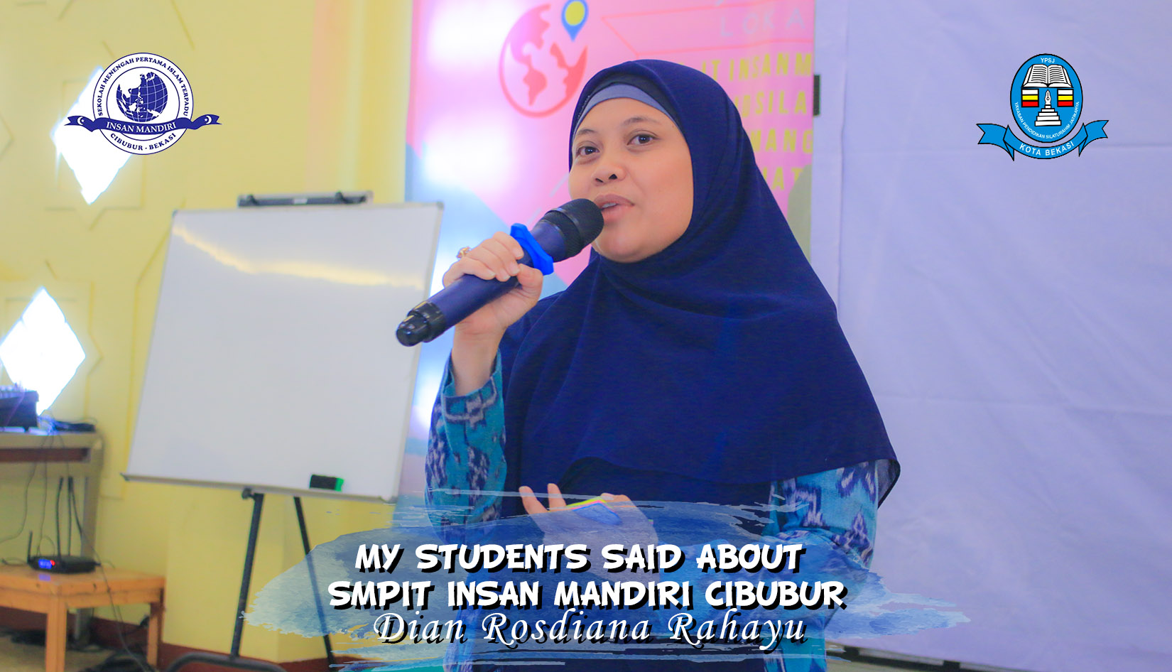 You are currently viewing MY STUDENTS SAID ABOUT SMPIT INSAN MANDIRI CIBUBUR – Dian Rosdiana Rahayu