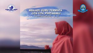 Read more about the article MENJADI GURU TERNYATA CITA-CITA PERTAMAKU