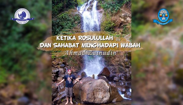 Read more about the article KETIKA ROSULULLAH MENGHADAPI WABAH