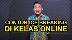 https://www.youtube.com/watch?v=PUonsSZgfjI&t=54s ice breaking di kelas online ngatijo insan mandiri cibubur