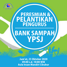 Read more about the article PERESMIAN DAN PELANTIKAN PENGURUS BANK SAMPAH YPSJ