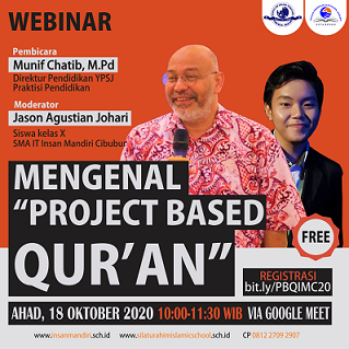 Read more about the article WEBINAR MENGENAL PROJECT BASED QUR’AN