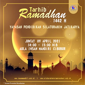 tarhib ramadhan keluarga besar yayasan pendidikan silaturahim Jatikarya