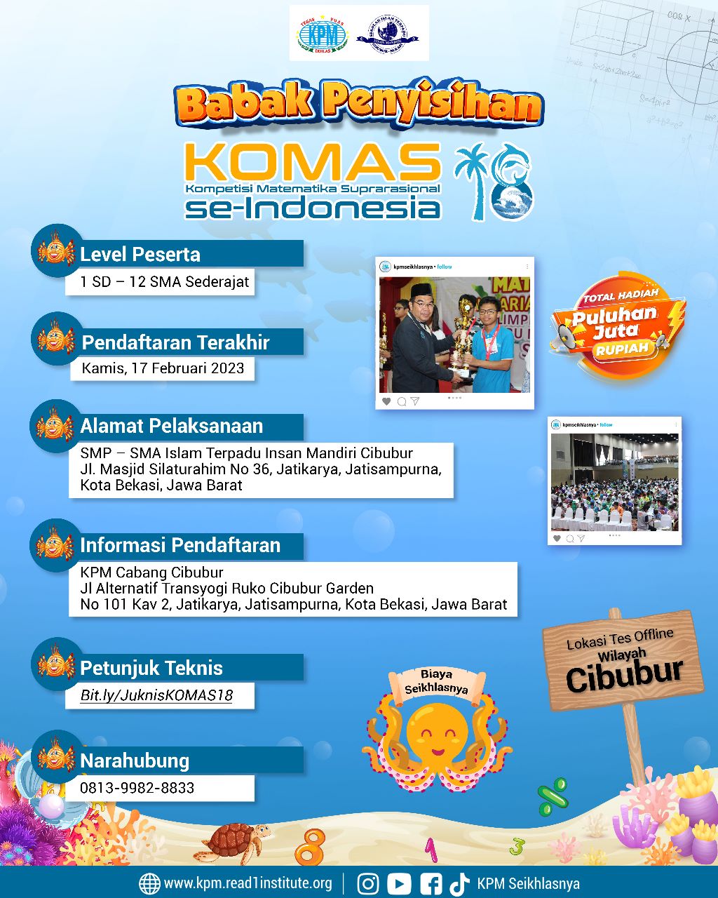 You are currently viewing Babak Penyisihan KOMAS (Kompetisi Matematika Suprarasional) Se Indonesia