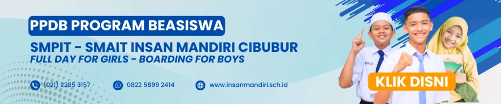 pROGRAM bEASISWA smpiT-smait iNSAN mANDIRI cIBUBUR